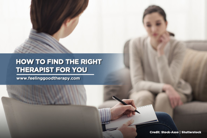 How to Find the Right Therapist for You