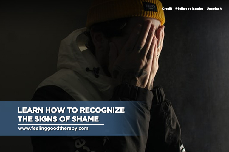  Learn how to recognize the signs of shame 